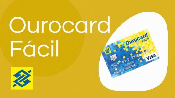 Cartão de Crédito Ourocard Fácil - Conheça Essa Novidade!
